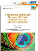 Virtualizing Microsoft Business Critical Applications on VMware vSphere