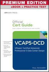 VCAP5-DCD Official Cert Guide, Premium Edition eBook and Practice Test