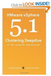 VMware vSphere Clustering Deep Dive